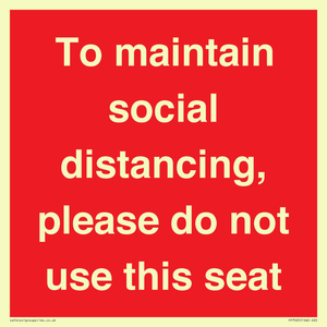 To maintain social distancing, please do not use this seat